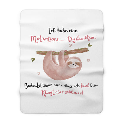 Ich habe eine Motivations - Dysfunktion (3) - Sherpa Fleece Decke