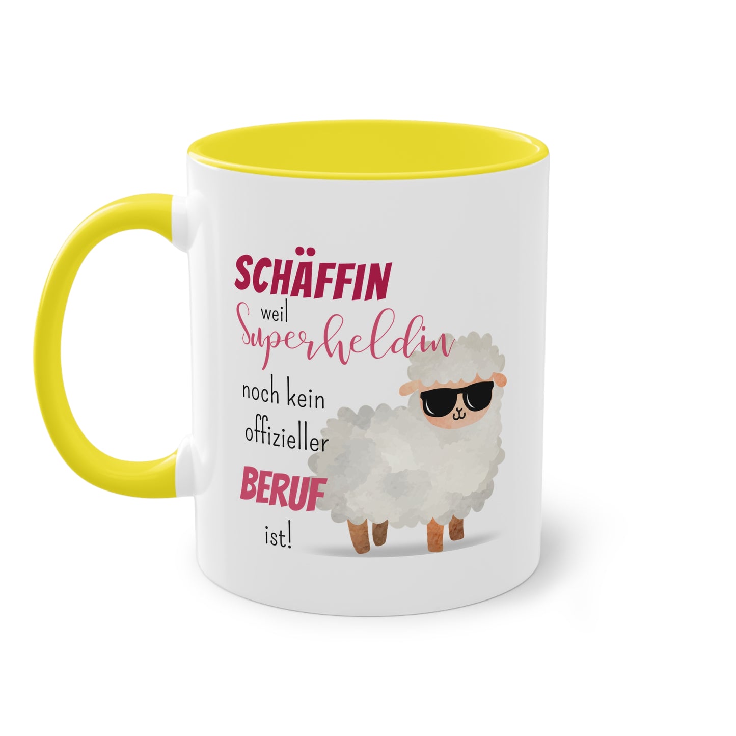 Schäffin weil Superheldin noch kein offizieller Beruf ist! - Zwei-Ton-Tasse