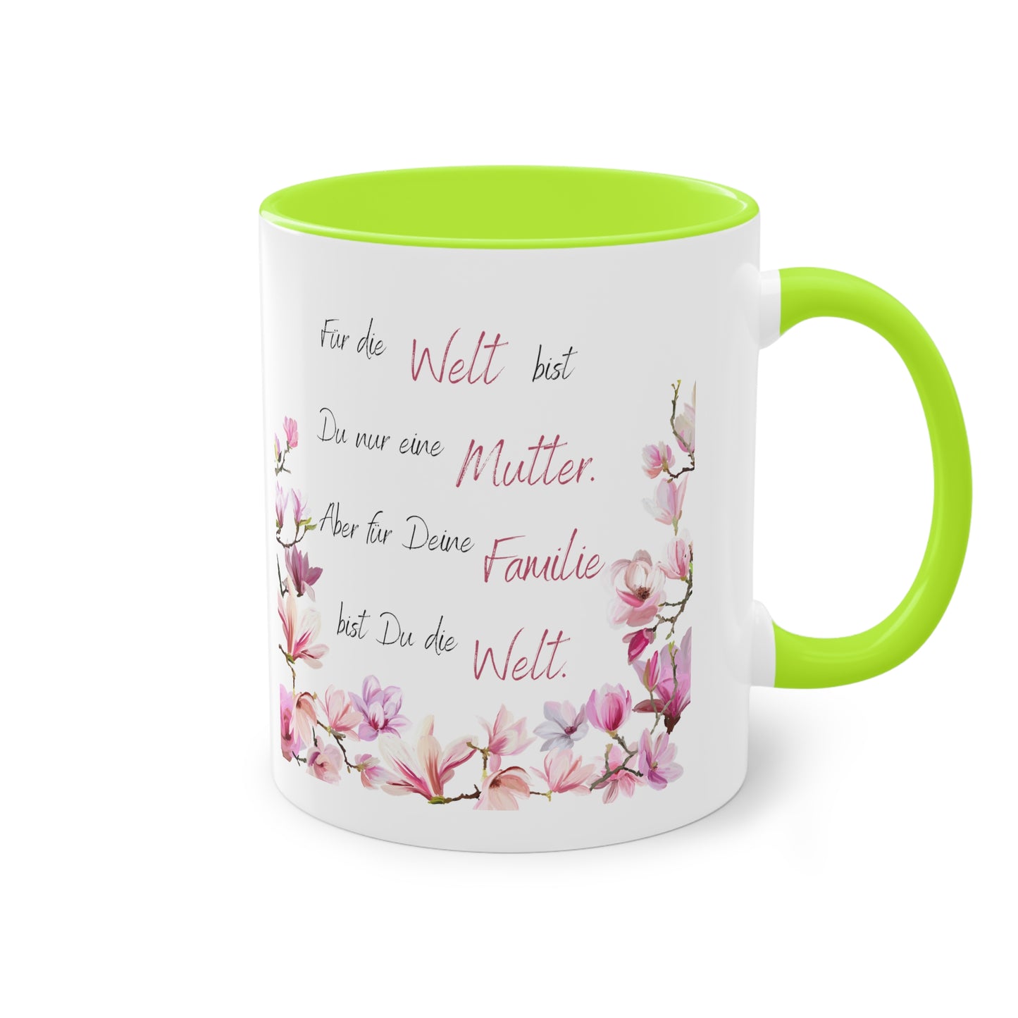 Für die Welt bist Du nur eine Mutter aber für deine Familie - Zwei-Ton-Kaffeetasse