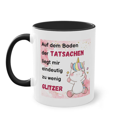 Auf dem Boden der Tatsachen liegt mir eindeutig zu wenig Glitzer - Zwei-Ton-Kaffeetasse