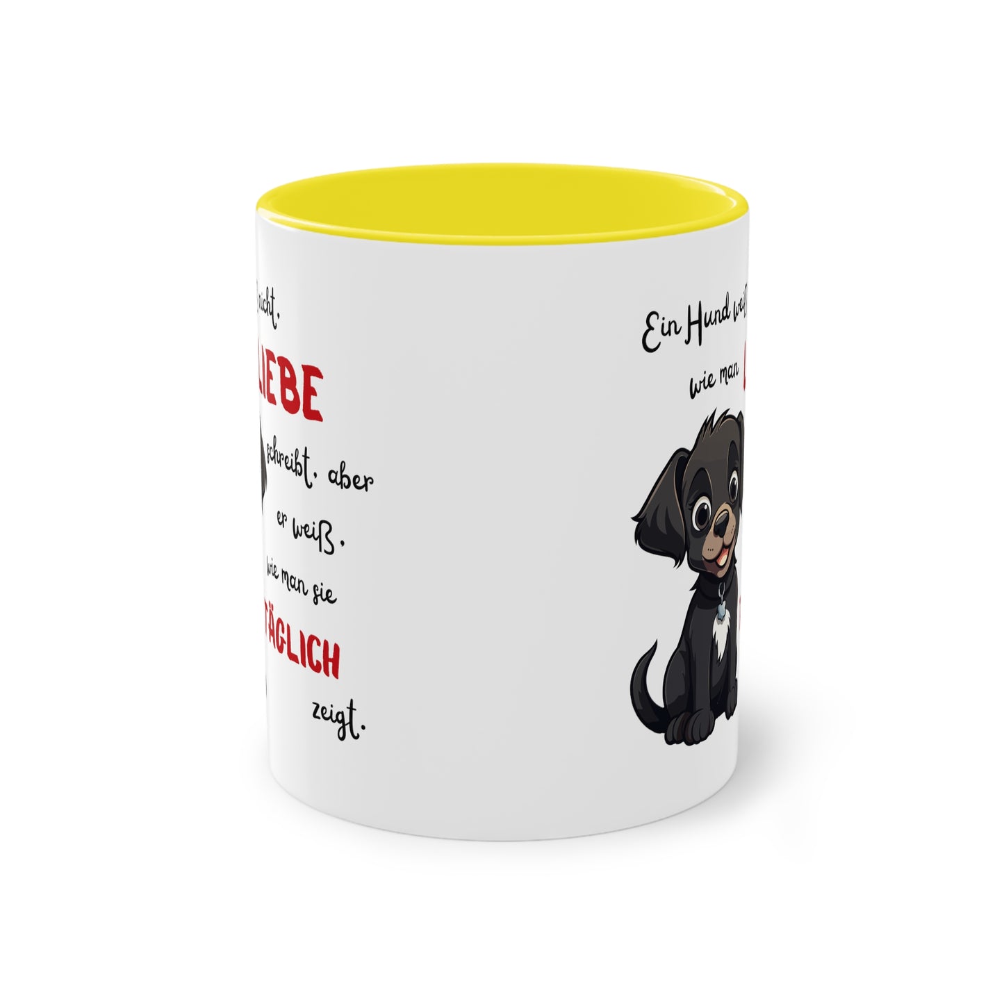 Ein Hund weiß nicht, wie man Liebe schreibt aber - Zwei-Ton-Kaffeetasse