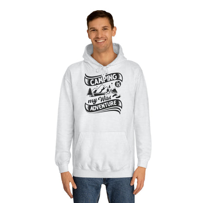 Unisex Hoodie - Camping is my wild adventure (Camping ist mein wildes Abenteuer)