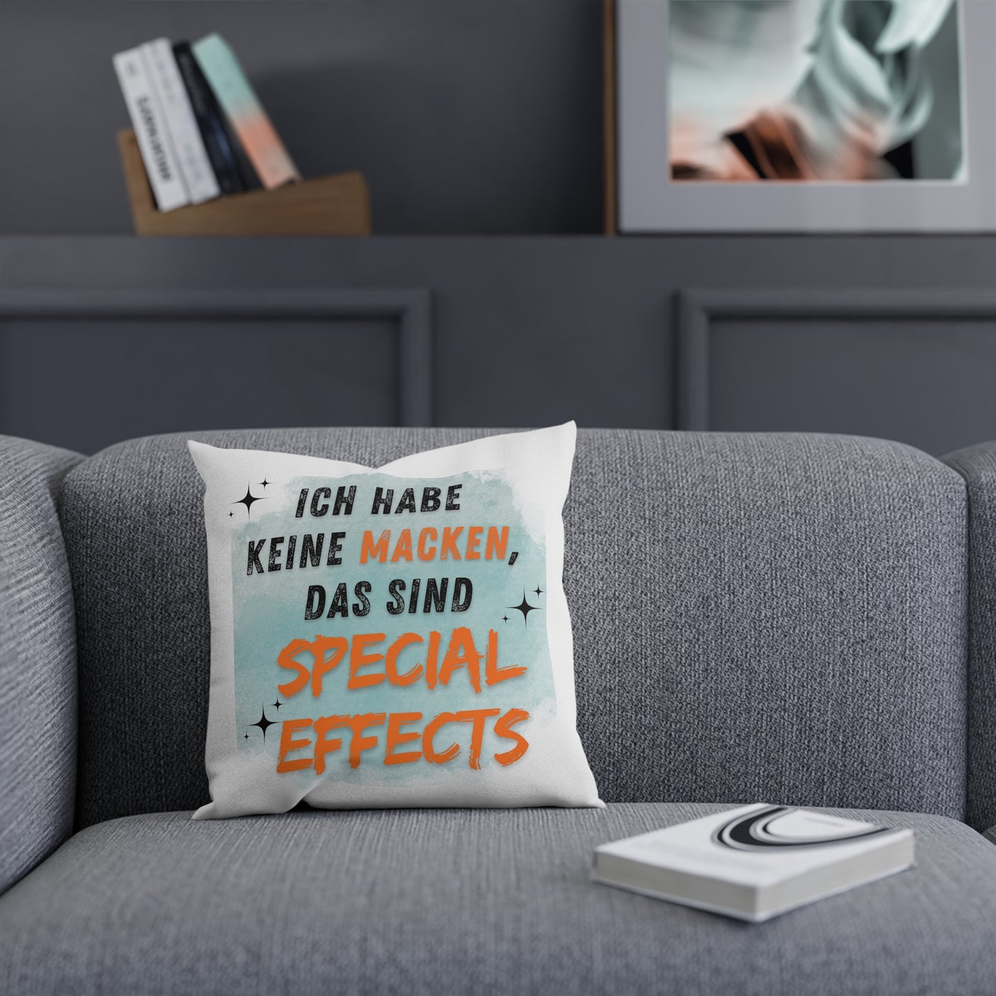 Ich habe keine Macken - Sofa-/Dekokissen