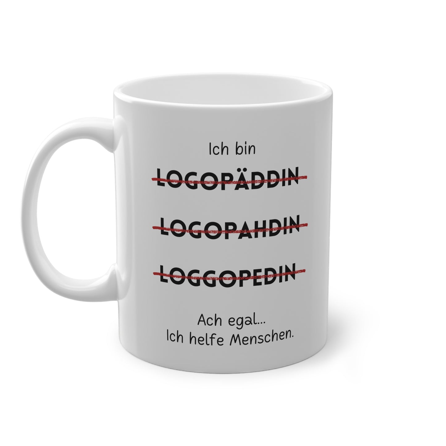Ich bin Logopädin - Kaffeetasse