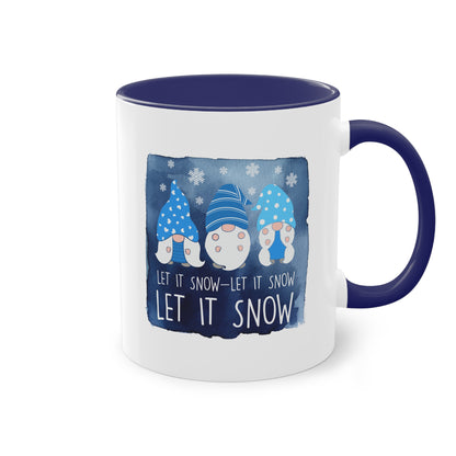 Let it snow! Let it snow! Let it snow! - Zwei-Ton-Kaffeetasse