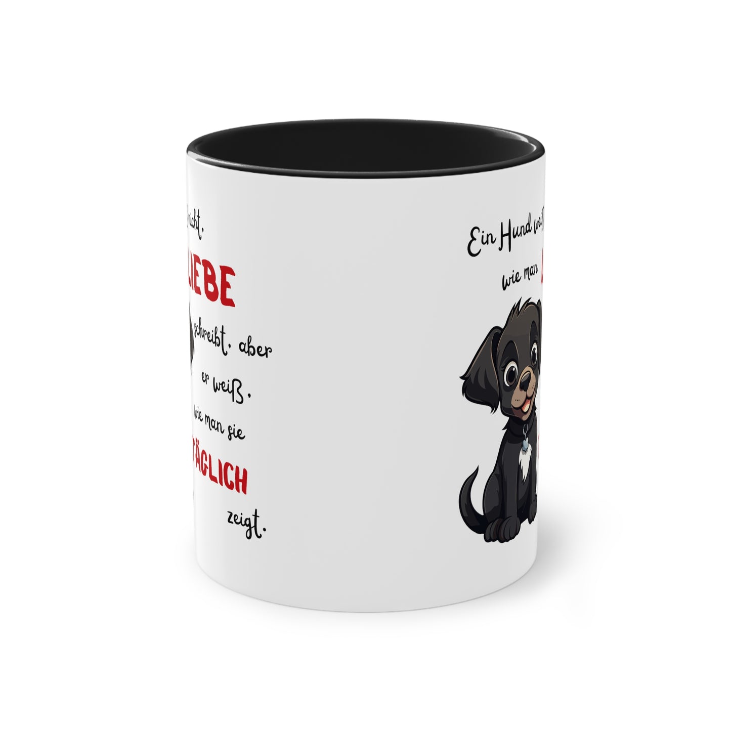 Ein Hund weiß nicht, wie man Liebe schreibt aber - Zwei-Ton-Kaffeetasse