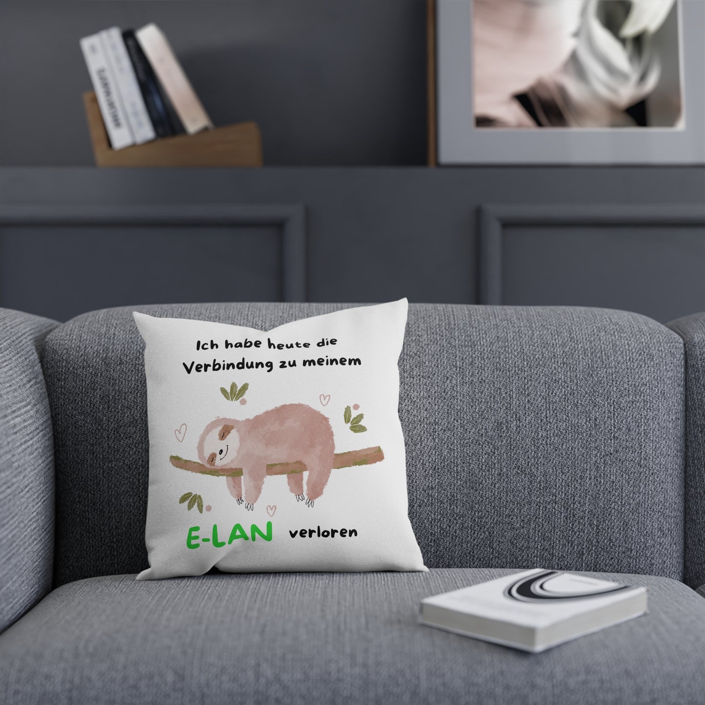 Ich habe heute die Verbindung zu meinem E-LAN verloren - Sofa-/Dekokissen