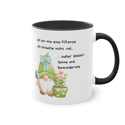 Ich bin wie eine Pflanze.  - Zwei-Ton-Kaffeetasse