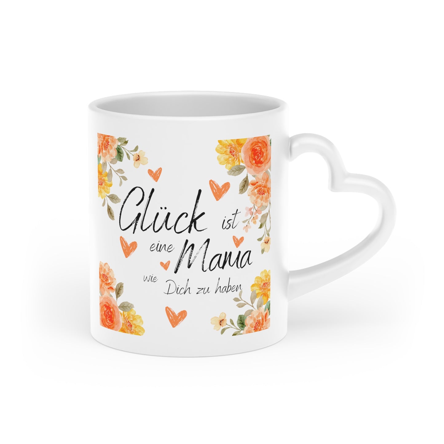 Glück ist eine Mama wie Dich zu haben - Tasse