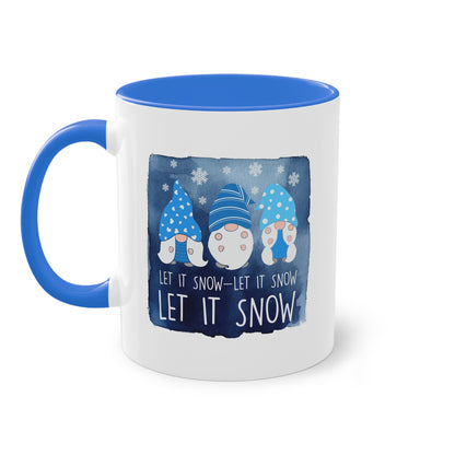 Let it snow! Let it snow! Let it snow! - Zwei-Ton-Kaffeetasse