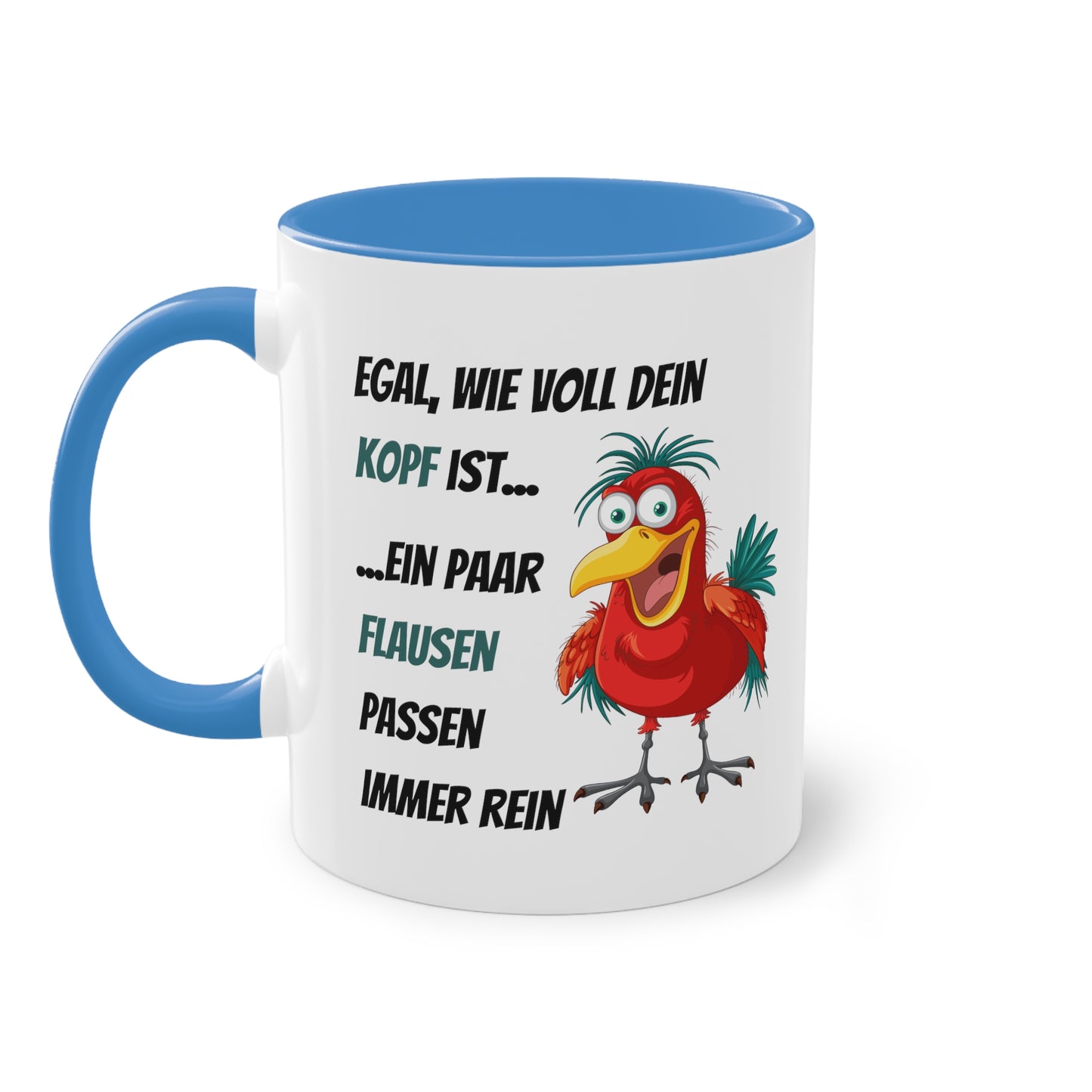 Egal, wie voll dein Kopf ist - Zwei-Ton-Kaffeetasse