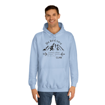 Unisex Hoodie - The best view comes after the hardest climb