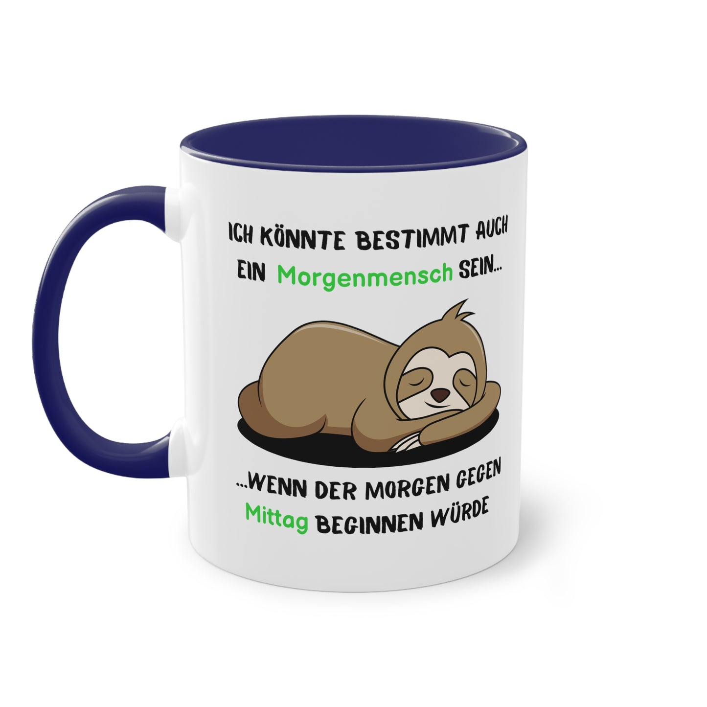 Ich könnte bestimmt auch ein Morgenmensch - Zwei-Ton-Kaffeetasse