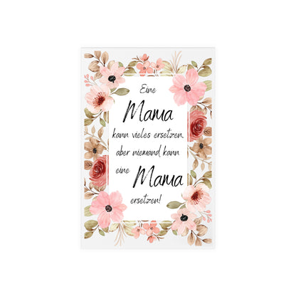 A mom can replace many things but no one can replace a mom - acrylic signs with wooden stand