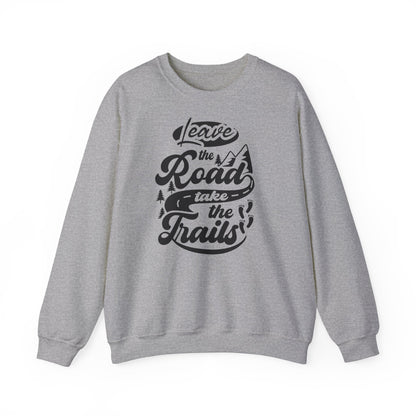 Unisex Heavy Blend™ Crewneck Sweatshirt -  Leave the road take the trails (Verlasse die Straße und nutze die Trails)