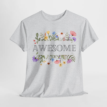 You are awesome (2) - T-shirt