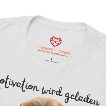 Motivation wird geladen - T-shirt