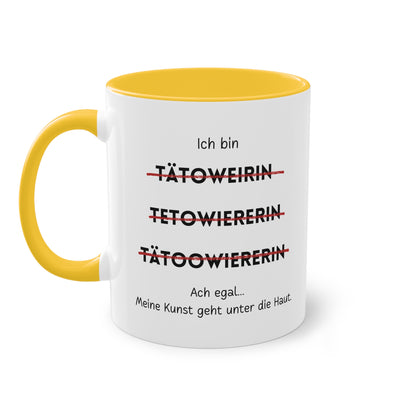 Ich bin Tätowiererin - Zwei-Ton-Tasse