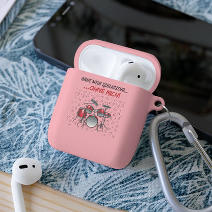 Ohne mein Schlagzeug...ohne mich - AirPods und AirPods Pro Case Cover