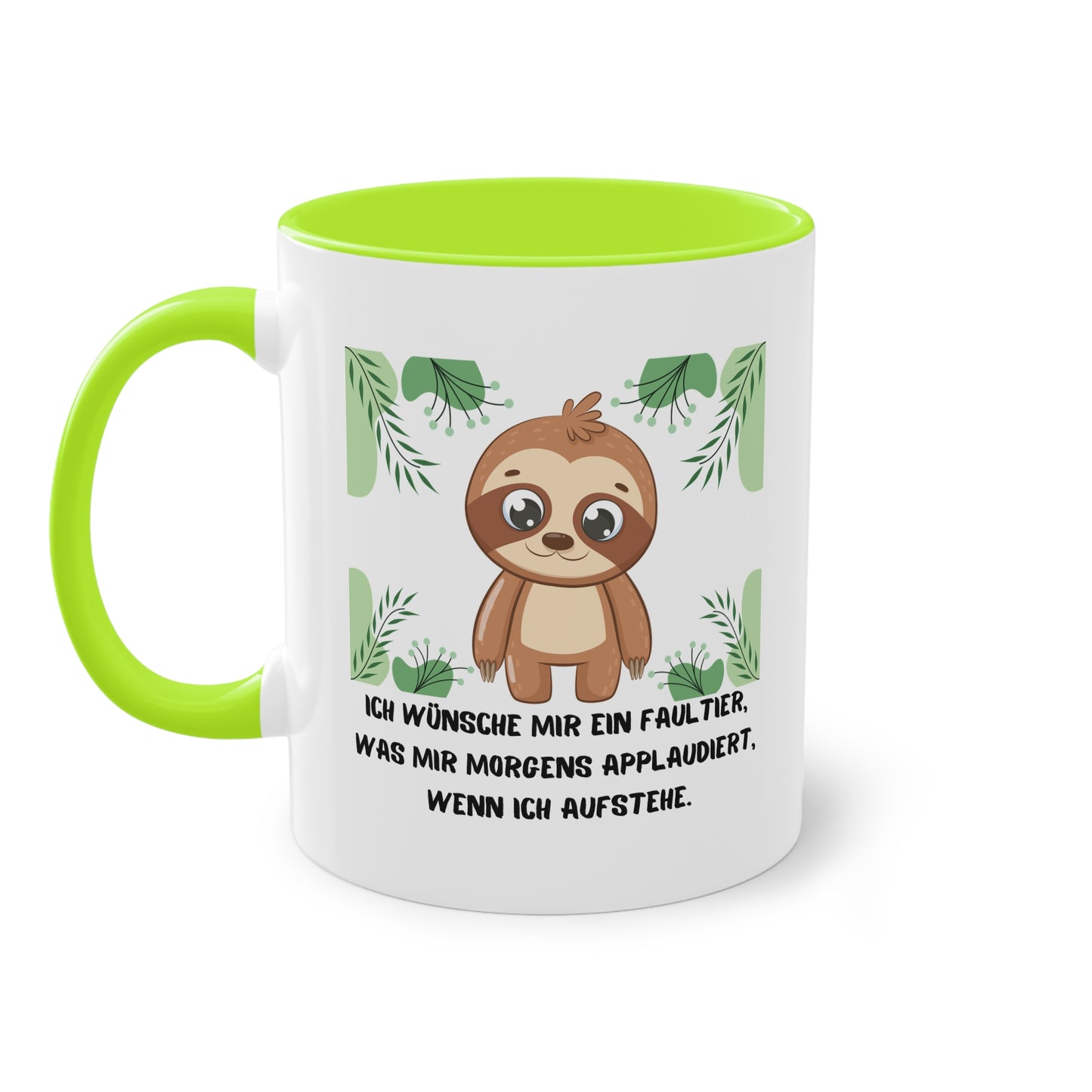 Ich wünsche mir ein Faultier, was mir morgens applaudiert, wenn ich aufstehe - Zwei-Ton-Tasse