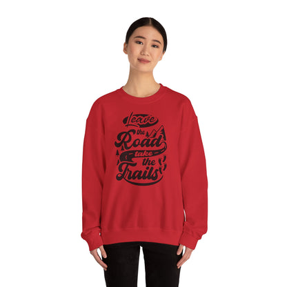 Unisex Heavy Blend™ Crewneck Sweatshirt -  Leave the road take the trails (Verlasse die Straße und nutze die Trails)