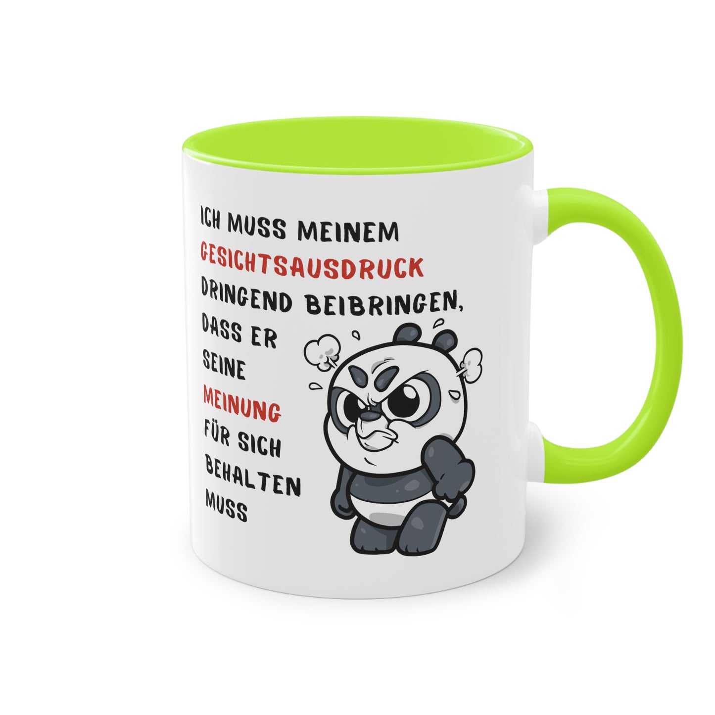 Ich muss meinem Gesichtsausdruck dringend beibringen - Zwei-Ton-Kaffeetasse