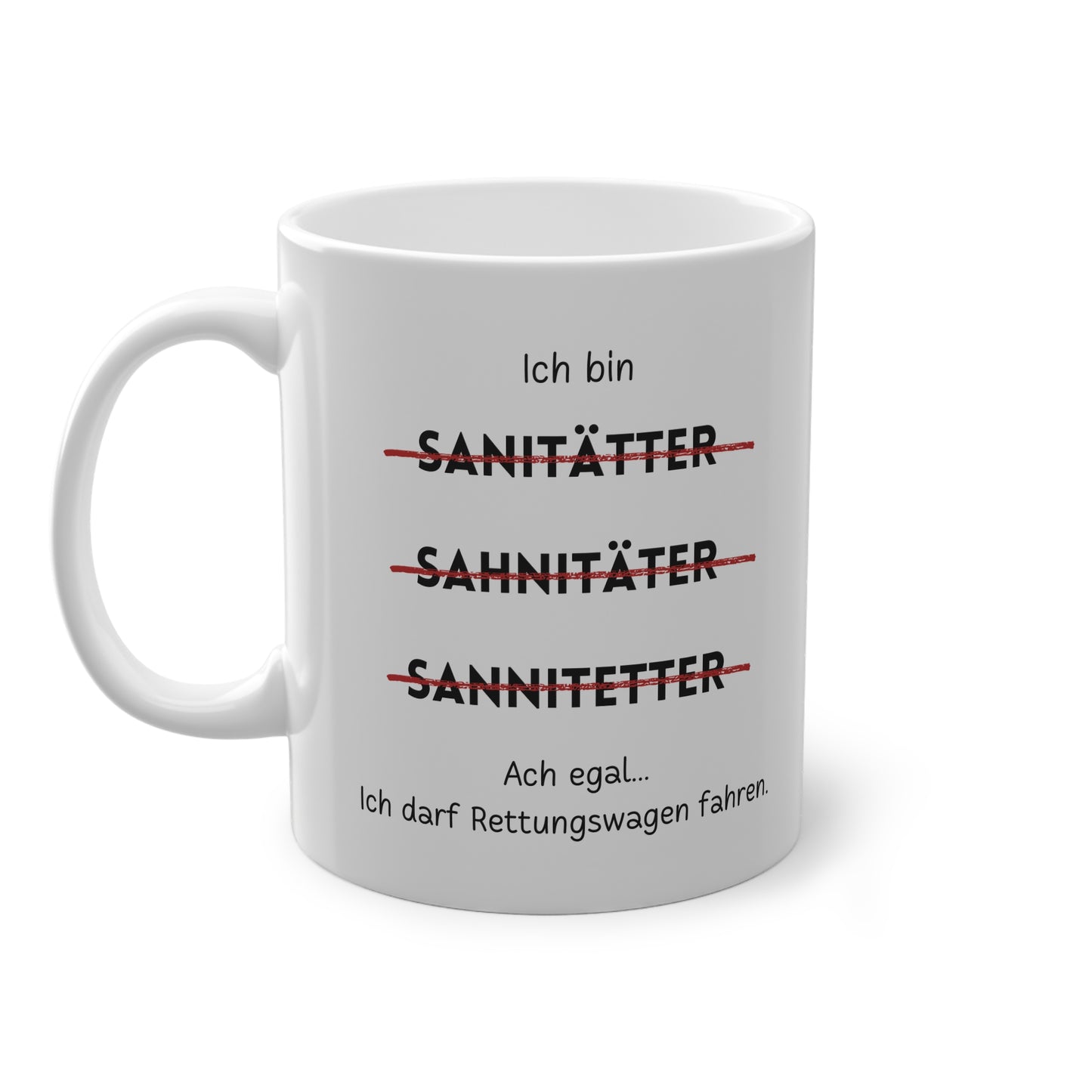Ich bin Sanitäter - Kaffeetasse