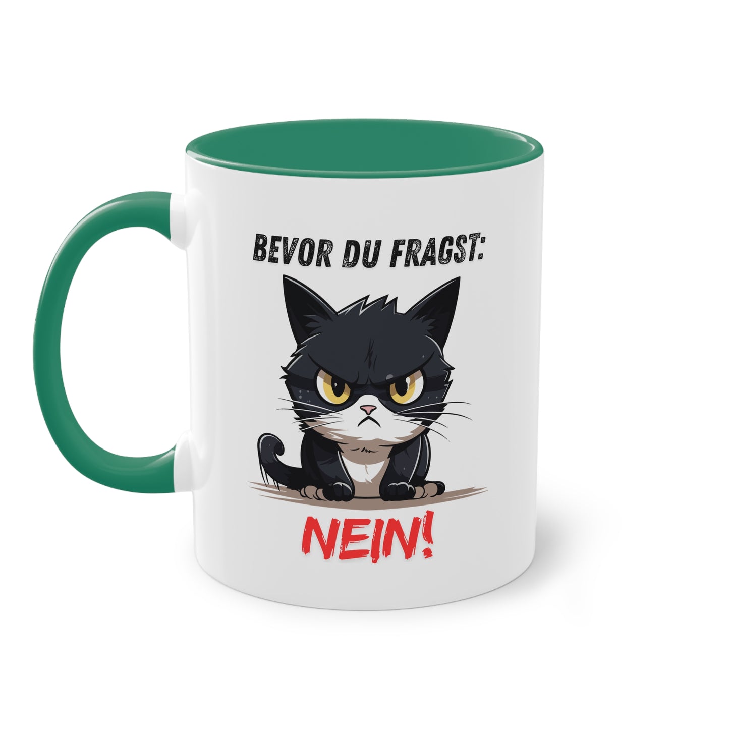 Bevor Du fragst: Nein! - Zwei-Ton-Tasse
