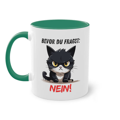 Bevor Du fragst: Nein! - Zwei-Ton-Tasse