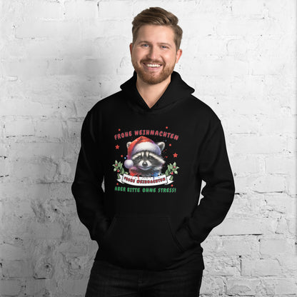 Weihnachts-Waschbär - Frohe Weihnachten, aber bitte ohne Stress! - Kapuzenpullover